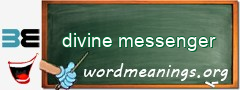 WordMeaning blackboard for divine messenger